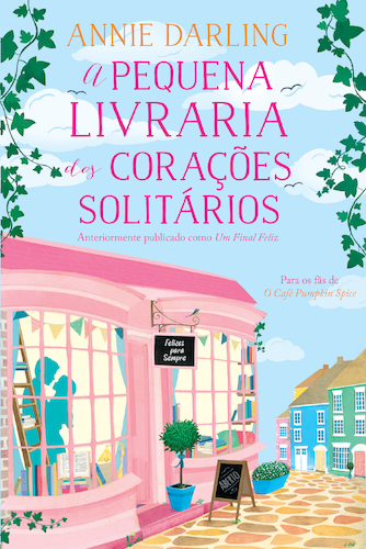 A Pequena Livraria dos Corações Solitários (Lonely Hearts Bookshop #1)