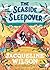 The Seaside Sleepover (Slee...