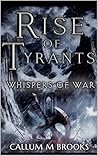 Rise of Tyrants W...