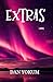 Extras