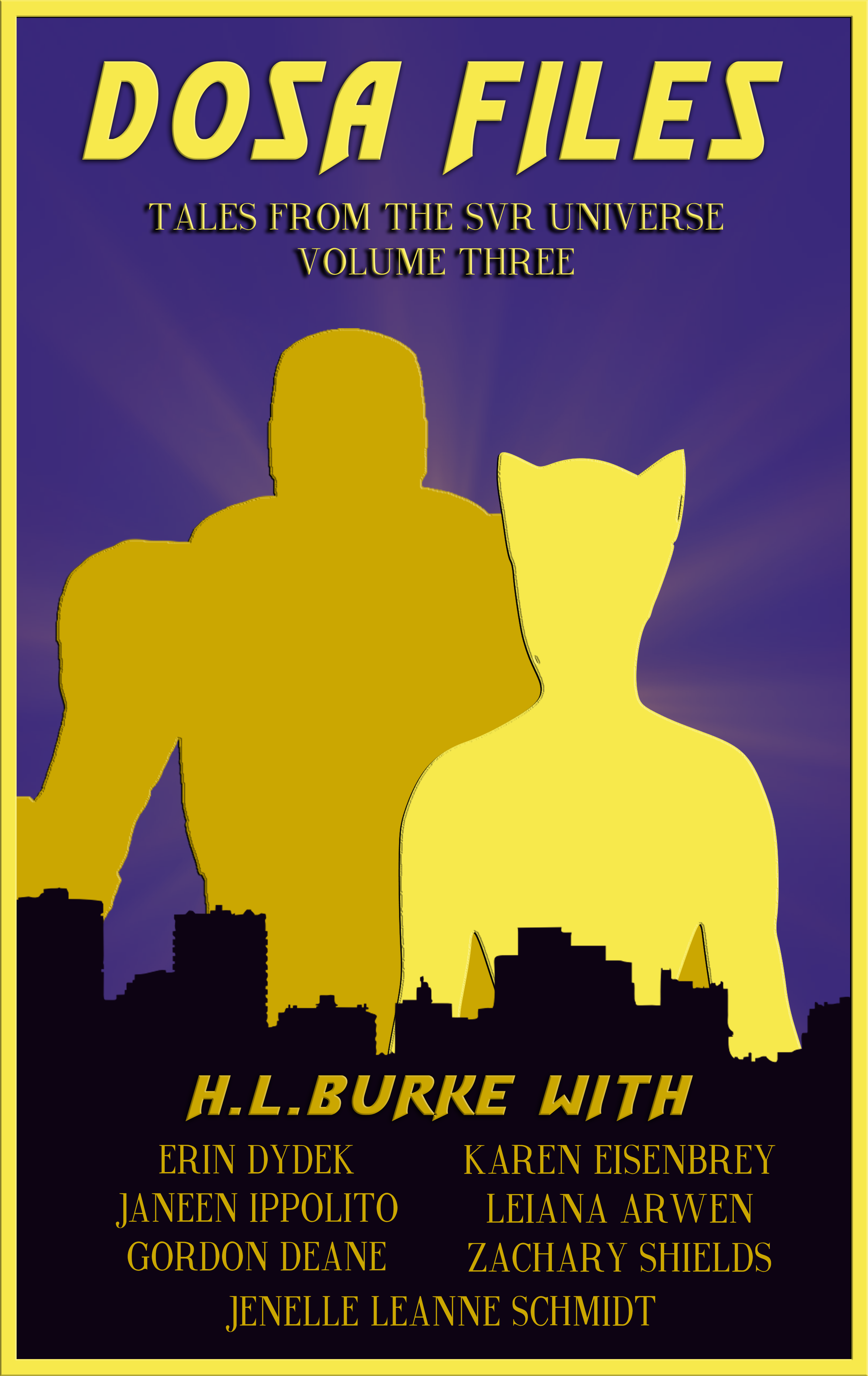 DOSA Files: Tales from the SVR Universe, Volume 3