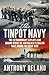The Tinpot Navy: The extraordinary exploits and unsung heroes of Australia's fledgeling navy during the Great War
