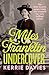 Miles Franklin Undercover by Kerrie Davies