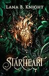 Starheart (The Starheart Saga) Starheart (The Starheart Saga)