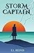 Storm Captain by E.L. Reeves