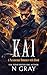 Kai: A paranormal romance with blood! (Shifter Days, Vampire Nights & Demons in between, 8)