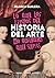 Lo que los libros de Historia del Arte no quieren que sepas