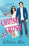 Cruise Crush: A R...