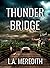 Thunder Bridge