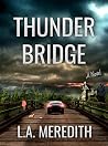 Thunder Bridge