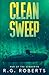 Clean Sweep by R G Roberts