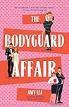 The Bodyguard Affair