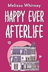 Happy Ever Afterlife