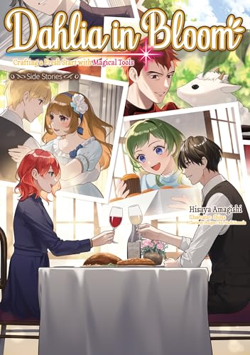 Dahlia in Bloom: Crafting a Fresh Start With Magical Tools ~Side Stories~ (Kindle Edition)