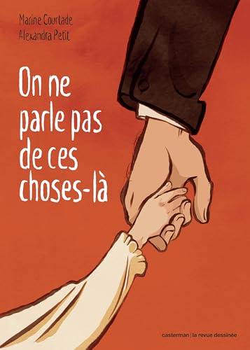 On ne parle pas de ces choses-là (Hardcover)
