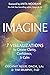 Imagine 7 Visualizations for Greater Clarity, Confidence, and Calm by Deganit Nuur