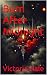 Burn After Midnight by Victoria Hale