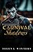 Carnival Shadows: A Dark Stalker Romance (Carnival Series)