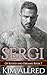 Sergi (Of Blood & Dreams #7)