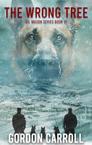 The Wrong Tree (Gil Mason #11)