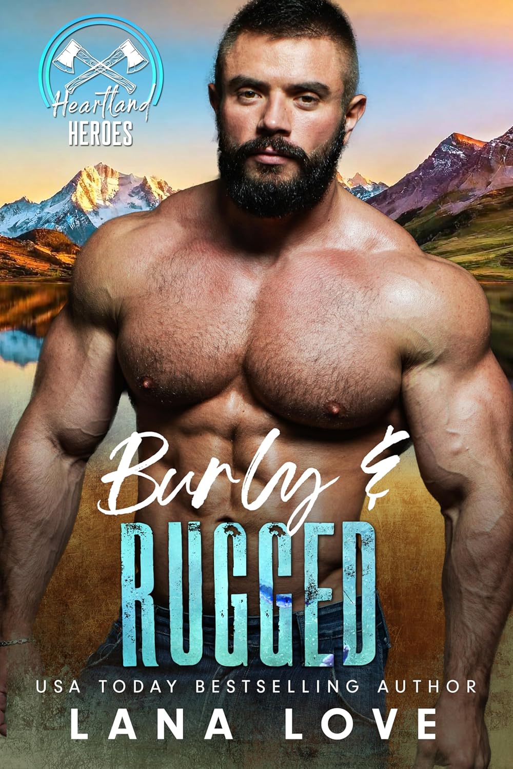 Burly & Rugged (The Men of Silver Pine Ridge #3)