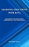 Learning Golf Swi...