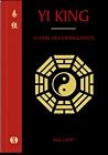 Yi King: Le livre...