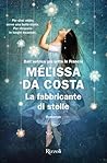 La fabbricante di stelle by Mélissa Da Costa