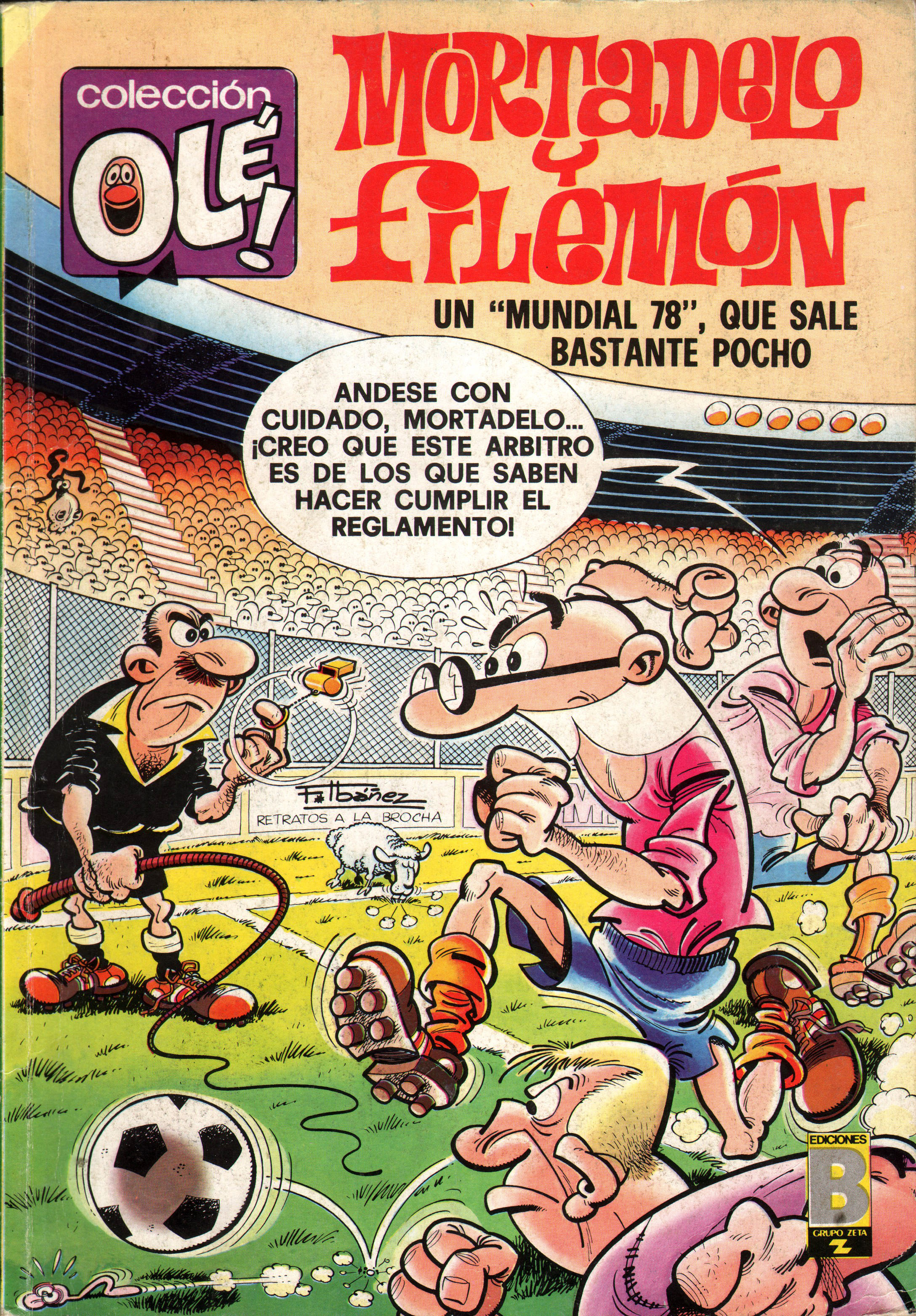 Un Mundial '78 que sale bastante pocho (Mortadelo y Filemón, #35)