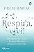 Respira, vivi!: Riscoprire ...