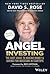 Angel Investing by David S. Rose