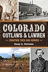 Colorado Outlaws ...