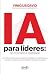 IA para líderes by Vinicius David