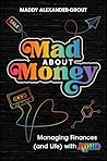 Mad About Money: ...