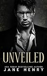 Unveiled by Jane   Henry