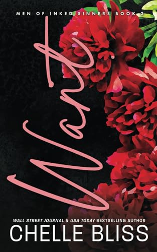 Want (A Men of Inked Sinners, #2)