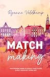 Matchmaking (Dutch Edition)