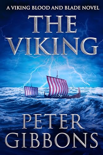 The Viking (The Viking Blood and Blade Saga)