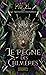 Le Règne des chimères (Les Royaumes immobiles, #2)