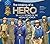 The Making of a Hero: Six M...