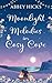 Moonlight Melodies in Cosy Cove: An uplifting sweet romance