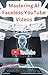 Mastering AI Faceless YouTu...