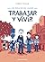 Trabajar y vivir