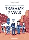 Trabajar y vivir