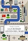 La ciudad antes d...