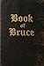 The Book of Bruce: King Jam...