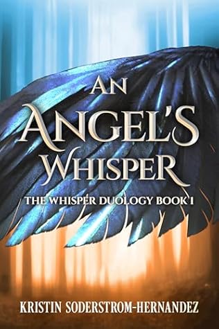 An Angel's Whisper (The Whisper Duology Book 1)