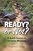 Ready or Not?