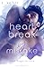 Heartbreak by Mistake: Dead...