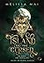 Island of the Cursed: Du wirst uns verfallen (Dark Reverse Harem) (German Edition)